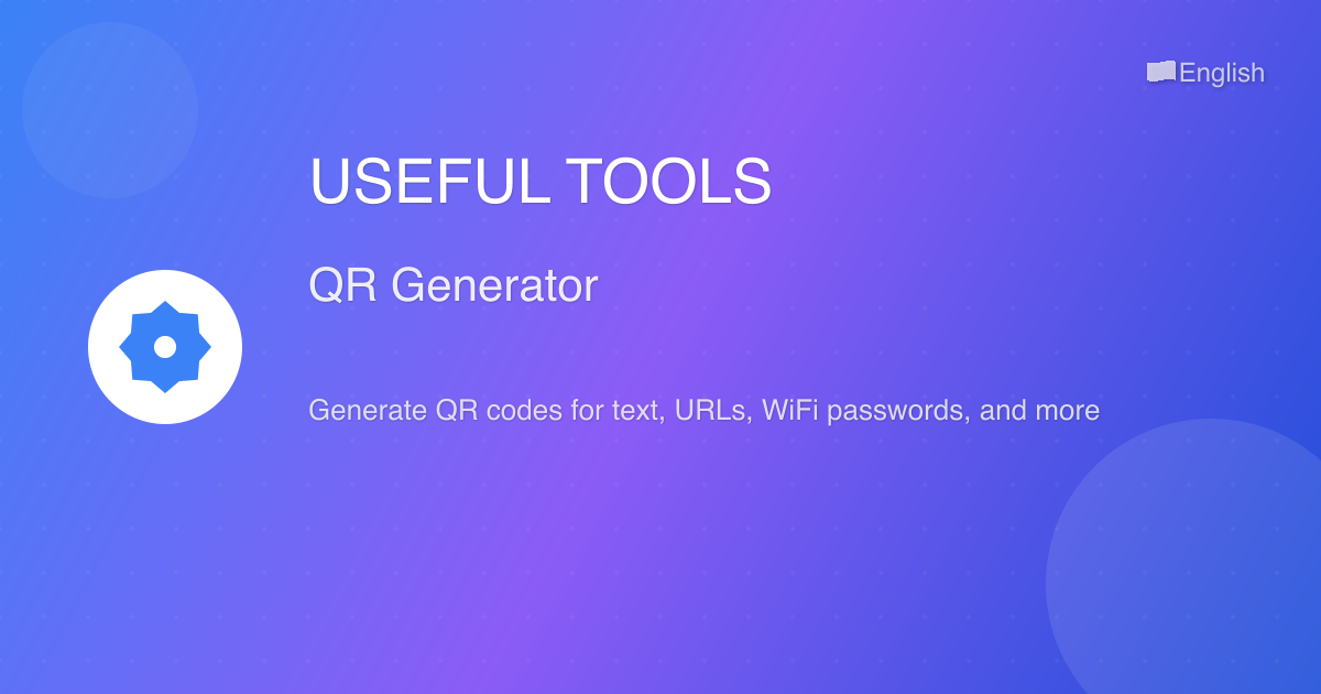 QR Code Generator | USEFUL TOOLS